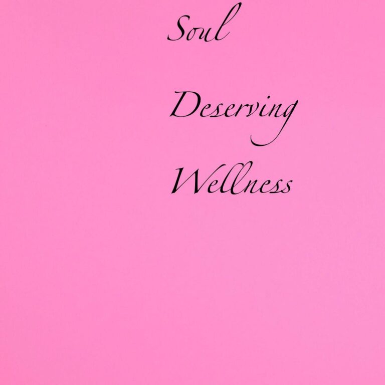 Soul Deserving Wellness 768x768