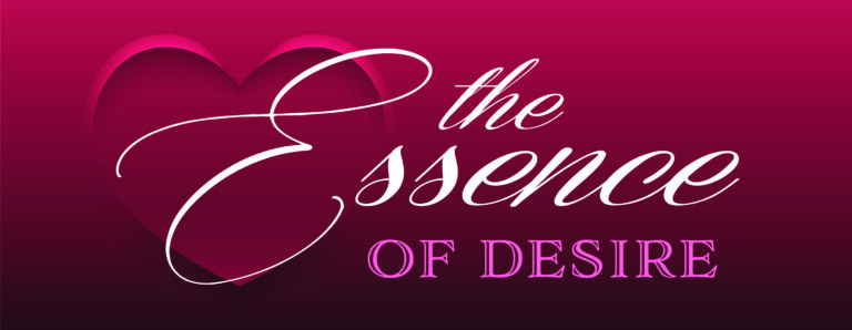 The Essence of Desire 768x298
